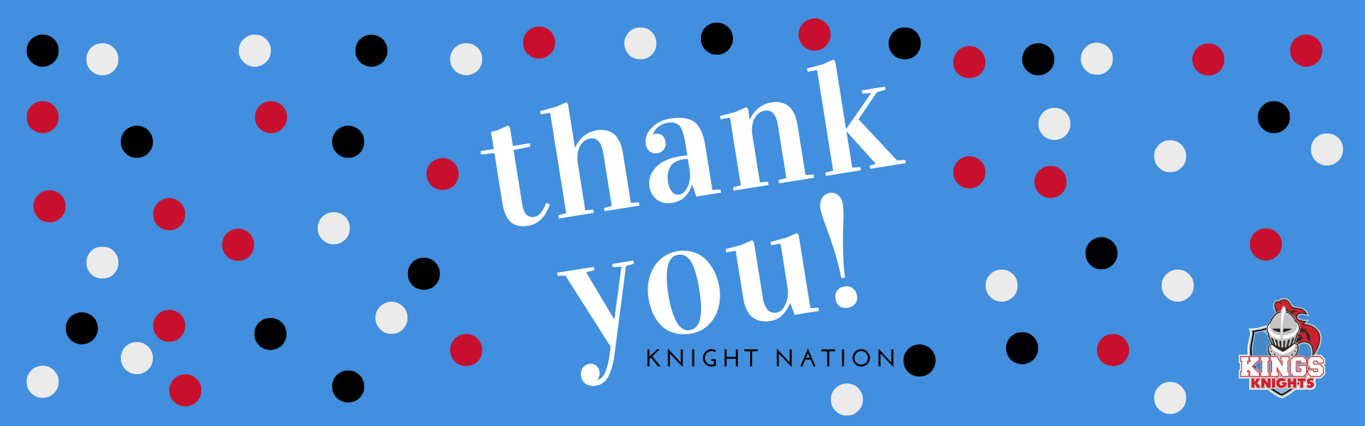 Thank you, Knight Nation!